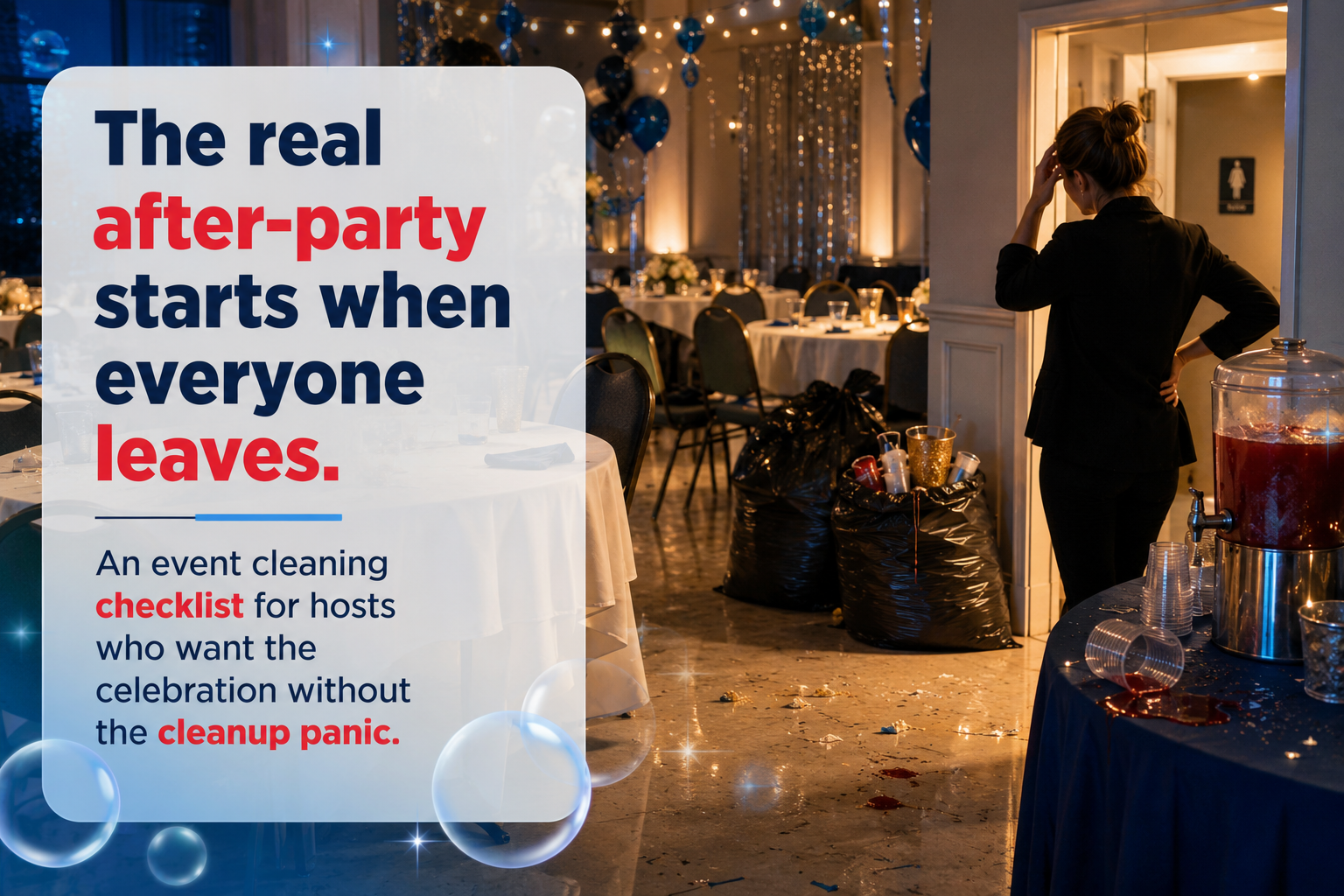 Event cleaning checklist for hosts after a party or special event.