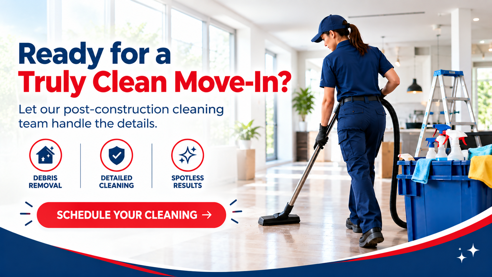 Post-construction cleaning service with a professional cleaner vacuuming a newly renovated interior, featuring cleaning supplies and a step ladder.